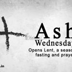 Ash Wednesday 2019, March 6